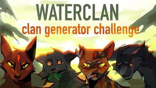 CLAN GENERATOR CHALLENGE // Waterclan