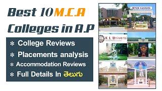 TOP MCA COLLAGES IN ANDRA PRADESH| FEES| PLACEMENTS| CAMPUS| BEST COLLAGES IN AP