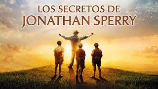 Los Secretos De Jonathan Sperry | Película Cristiana | De Rich Christiano