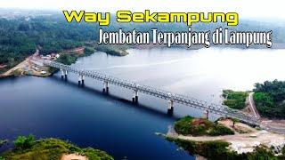 Jembatan terpanjang di Lampung | Jembatan Way Sekampung | Pringsewu Lampung