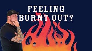 Feeling Burnt Out? - Kelly K - Sermon
