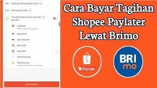 Cara Bayar Tagihan Shopee Paylater Lewat Brimo