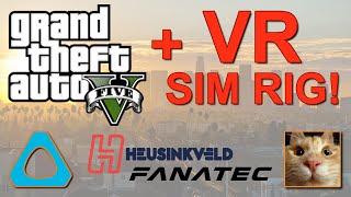 GTA V in VR & sim rig! It's as AWESOME as it sounds :)