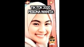 TIK TOK 2020 PESONA WANITA. #tiktok #pesona #keindahan