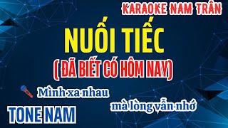 Karaoke Nuối Tiếc (Đã Biết Có Hôm Nay) Tone Nam | Nam Trân