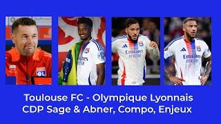 Toulouse FC - Olympique Lyonnais : Présentation