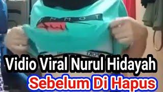 Vidio Tik Tok Nuruh Hidayah Sebelum Di Hapus, Viral..... #nurulhidayah #tiktok #viral #trending #18+