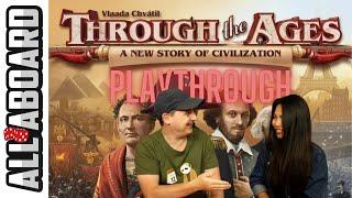 THROUGH THE AGES: A NEW STORY OF CIVILIZATION | Board Game | Playthrough | A Chronicle of History