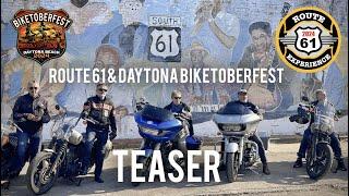 Teaser | Route 61, The Blues Highway | Daytona Biketoberfest | Route 61 Experience 2024