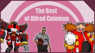 The Best of Alfred Coleman | The Best of Real-time Fandub Cast