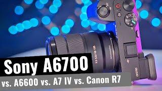 Sony A6700 Test  𑗅 vs. A6600 vs. A7IV 𑗅 Für wen ist die Kamera (nicht)?