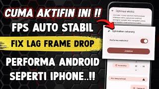 Fps Ngaceng Performa Android Kaya iPhone Cara Mengatasi Lag Frame Drop Saat Main Game di Android