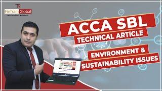 ACCA SBL Technical Article | ACCA SBL Environment & Sustainable Issues | ACCA SBL Article Sep. 2022