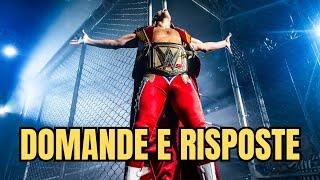 WWE DOMANDE e RISPOSTE - vol. 118 (COMPLEANNO EDITION)