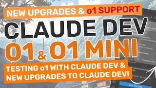 ClaudeDev (Upgraded) + O1 & O1 Mini : The BEST Coding Agent just got O1 Support, Gemini & More!