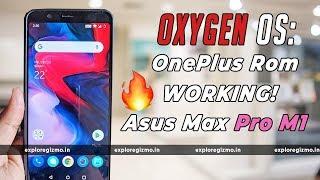 OxygenOS ROM Introduction, Installation, Review  on Asus Zenfone Max Pro M1