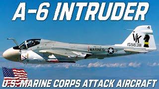 A-6 Intruder | The "Iron Tadpole" Or "Drumstick" | Grumman All Weather Marine corps Attack Aircraft