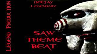 SAW Theme Beat [Legend Production]