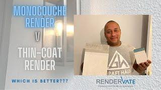 Wall Rendering - What is the best Render, Monocouche v Thincoat