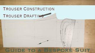 How to Draft a Trouser Pattern w/ Your Measurements | Guide to a Bespoke Suit