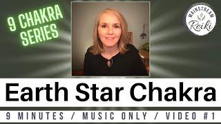 Reiki for your Earth Star Chakra [1st in this Series]