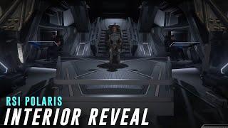 This Ship Is AWESOME - RSI Polaris Interior Reveal! - Star Citizen