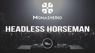 Headless Horseman @ Monasterio Factory 2021