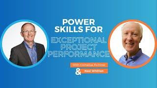 Power Skills for Exceptional Project Performance | Episode 495