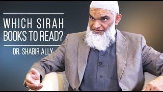 Best Sirah Books? | Dr. Shabir Ally