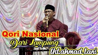 QORI NASIONAL || UST.AHMAD LANI