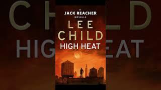 Lee Child High Heat Jack Reacher Crime Thrillers AudioBook English S17.5