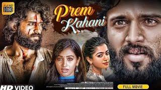 Prem Kahani Full Hindi Dubbed Action Movie 2022 | Vijay Deverkonda Rasmika, Pooja New South Movie