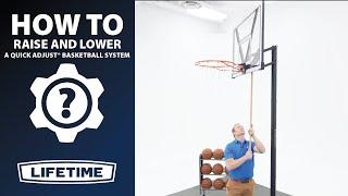 How To Raise and Lower a Quick Adjust® Basketball System | Lifetime How To's