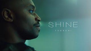 TVORCHI - Shine (Official Music Video)