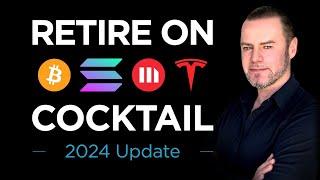 Unlocking Fin Freedom: Retire on Cocktail 2024 Update!