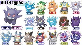 All 18 Types Mega Gengar Evolutions | Pokémon Type Swap Animation | Max S