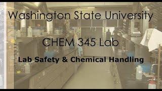 Lab Safety & Chemical Handling - CHM345 | WSU Chemistry |