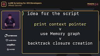 Pragma Conference 2024 - LLDB Scripting for iOS Developers - Mikoláš Stuchlík