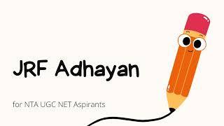 Crack UGC NET with Jrf Adhayan