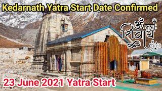 Kedarnath Yatra 2021 Start Date | Char Dham Yatra Start Date 2021 | Kedarnath Yatra Latest Update