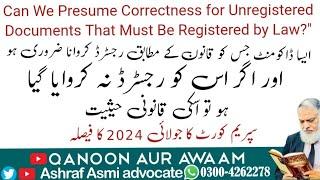 Can We Presume Correctness for Unregistered Documents That Must Be Registered by Law?"