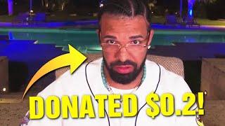 Someone Donated $0.20 to Drake During His Stream!