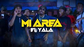 El Yala - Mi Area | Official Video