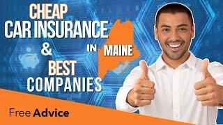 Best Car Insurance in Maine for 2024: Save Over 25% With These Providers!
