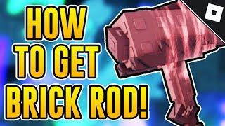 How to get the BRICK ROD in FISCH | Roblox