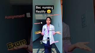 Life of bsc nursing students  - bsc nursing Reality v/s expectations #shorts #reality  #nursing