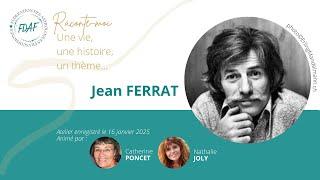 Raconte moi... Jean Ferrat