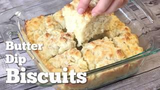 How to make: Homemade Butter Dip Buttermilk Biscuits