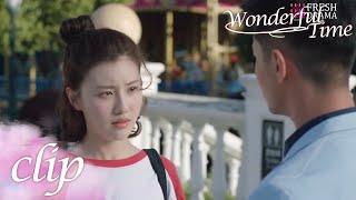 It's impossible for us, the man I love is Gong Ou!  | Wonderful Time | Fresh Drama