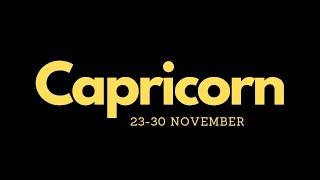 CAPRICORN ️ 23-30 November ️ May KALABAN sa Paligid!